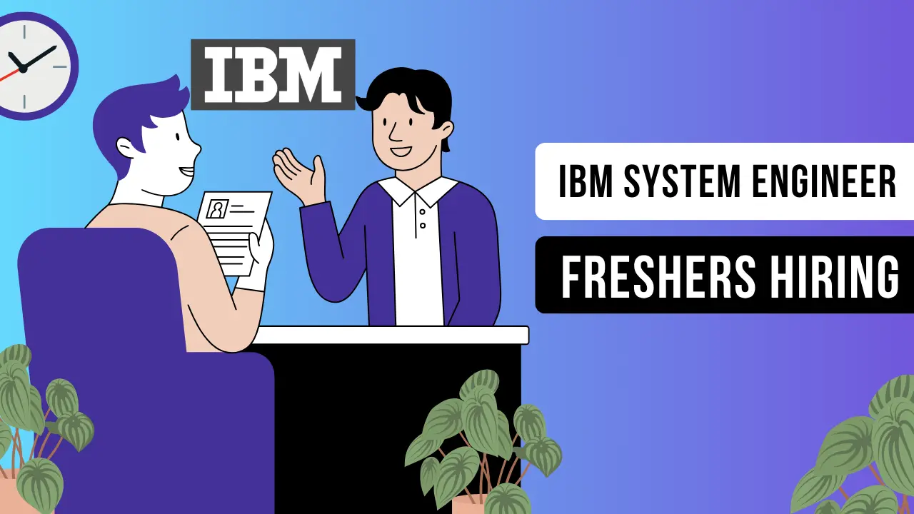 IBM Associate System Engineer Freshers Hiring